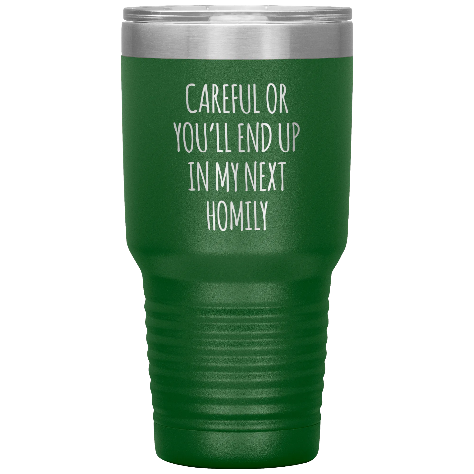 Deacon Gift Careful or You'll End Up in My Next Homily Mug Funny Priest Tumbler Insulated Travel Coffee Cup 30oz BPA Free