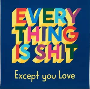 ESPO Steve Powers: Everything Is Shit