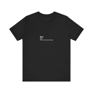 Glory Definition (Philippians 1:21) No. 1 | Orthodox Christian T-Shirt