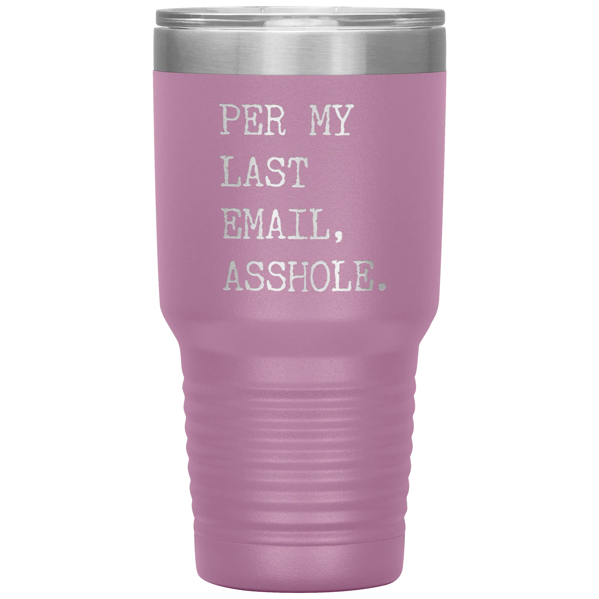 Per My Last Email Funny Coworker Gift for Boss Per My Previous Email Tumbler Insulated Hot Cold Travel Coffee Cup BPA Free
